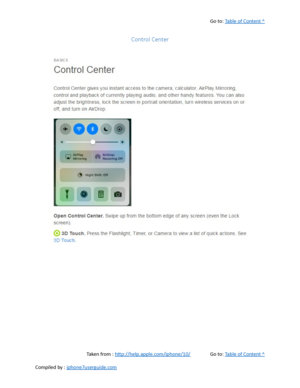 Page 79Go to:  Table of Content ^
Control Center
Taken from :  http://help.apple.com/iphone/10/ Go to:  Table of Content ^
Compiled by :  iphone7userguide.com  