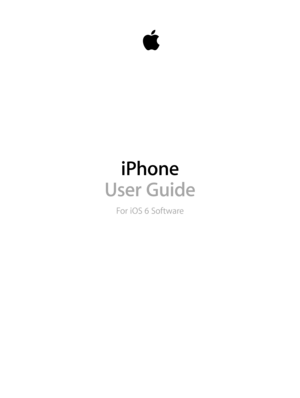 Page 1iPhone
User Guide
For iOS 6 Software 