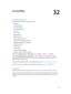 Page 11532
  11 5
Accessibility
Accessibility features
iPhone incorporates these accessibility features:
 •VoiceOver
 •Call audio routing
 •Siri voice assistant
 •Zoom magnification
 •Large Text
 •Invert Colors
 •Speak Selection
 •Speak Auto-text
 •Mono Audio and balance
 •Hearing aids and Hearing Aid Mode
 •Assignable ringtones and vibrations
 •LED Flash for Alerts
 •Guided Access
 •AssistiveTouch
 •Support for braille displays
 •Playback of closed-captioned content
Turn on accessibility features using iPhone:...