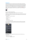 Page 28 Chapter  3    Basics 28
Notifications
To help make sure you don’t miss important events, many iPhone apps can provide alerts. 
An alert can appear briefly as a banner at the top of the screen, which goes away if you don’t 
respond to it, or as a notice in the center of the screen that remains until you acknowledge it. 
Some apps can also display badges on their icons on the Home screen, to let you know how 
many new items await—for example, how many new email messages you have. If there’s a...