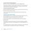 Page 5252Chapter 4      Problem, Meet Solution
To open the Mac OS X Utilities application:
	
mRestart	your	computer	while	holding	down	the	Command	(x)	and	R	keys.
Some	utilities	in	the	Mac	OS	X	Utilities	application	require	access	to	the	Internet	and	
the	Mac	App	Store. 	You	may	need	to	make	sure	your	computer	is	connected	to	the	
Internet	by	using	your	Ethernet	or	 Wi-Fi	network.	
To connect by using a Wi-Fi network:
1  Choose	a	network	from	the	 Wi-Fi	status	menu	in	the	upper-right	corner	of	the	screen.
2  If...