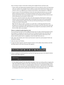 Page 315 Chapter 10    Advanced editing 315
Here are things to keep in mind when working with multiple formats and frame sizes:
 •Choose video and audio project properties based on how you intend to share your final movie 
with your audience. For example, if you’re editing a project with mixed-format media and you 
intend to share it as 1080p HD, you should set your project’s video properties to 1080p HD.
 •If you’re unsure of the final distribution format, the most important decision you can make 
before...