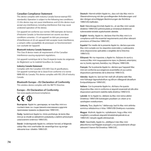 Page 7474
Canadian Compliance StatementThis	device	complies	with	Industry	Canada	license-exempt	RSS	
standard(s).	Operation	is	subject	to	the	following	two	conditions: 	
(1)	this	device	may	not	cause	interference, 	and	(2)	this	device	must	
accept	any	interference, 	including	interference	that	may	cause	
undesired	operation	of	the	device.
Cet	appareil	est	conforme	aux	normes	CNR	exemptes	de	licence	
d’Industrie	Canada. 	Le	fonctionnement	est	soumis	aux	deux	
conditions	suivantes	: 	(1)	cet	appareil	ne	doit	pas...