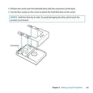 Page 63%JCRVGT/CMKPIC)QQF6JKPI$GVVGT
2QUKVKQPVJGECTTKGTQXGTVJGJCTFFKUMFTKXGYKVJVJGEQPPGEVQTUCVVJGDCEM
7UGVJGHQWTUETGYUQPVJGECTTKGTVQCVVCEJVJGJCTFFKUMFTKXGVQVJGECTTKGT
016+%*QNFVJGFTKXGD[KVUUKFGU6QCXQKFFCOCIKPIVJGFTKXGFQP