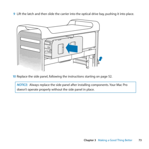 Page 73%JCRVGT/CMKPIC)QQF6JKPI$GVVGT
.KHVVJGNCVEJCPFVJGPUNKFGVJGECTTKGTKPVQVJGQRVKECNFTKXGDC[RWUJKPIKVKPVQRNCEG
4GRNCEGVJGUKFGRCPGNHQNNQYKPIVJGKPUVTWEVKQPUUVCTVKPIQPRCIG
016+%#NYC[UTGRNCEGVJGUKFGRCPGNCHVGTKPUVCNNKPIEQORQPGPVU;QWT/CE2TQ
FQGUP