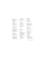 Page 73Looking for Something?73
Eejecting a disc  46environmental impact  63ergonomics  61Ethernetconnecting to  11port  25Exposé  23external display port  25external modem  11
FF1 to F12 function keys  23FireWireconnections  30port  25flashing question mark  43Force Quit  42Front Row application  21, 30frozen application  42Function (Fn) key  23
Hhand positions  61headphone port  25Help, finding answers  28
IiChat AV application  21iLife applications  29infrared receiver (IR)  21installation instructions...