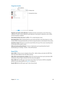 Page 99 Chapter  24    iBooks 99
Organize books
Change views.
Sort the list.
View collections.
Download from iCloud.
Organize your books with collections. Tap Edit and select some books to move them into a 
collection. To edit or create collections, tap Collections. Some built-in collections, such as PDFs, 
can’t be renamed or deleted.
View books by title or by cover. Tap 
 or  to switch between views.
Rearrange books. While viewing books by cover, touch and hold a cover then drag it to a new 
location. While...