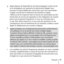 Page 7575
Français
g.
  Apple dispose de dispositifs de sécurité protégeant contre l’accès 
ou la divulgation non autorisé et la destruction illégale. Vous 
assumez la responsabilité des instructions que vous transmettez 
à Apple concernant le traitement des données et Apple 
s’efforcera de les respecter dans la mesure du raisonnable aux fins 
d’exécution du service de réparation et des obligations de soutien 
prévus par le présent Programme. Si vous ne consentez pas à 
ce qui vient d’être énoncé ou si vous...