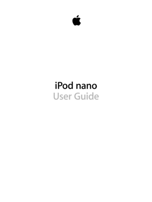 Page 1iPod nano
User Guide 