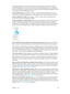 Page 33 Chapter  3    Basics 33
Family Sharing requires you to sign in to iCloud with your Apple ID. You will also be asked to 
confirm the Apple ID you use for the iTunes Store, App Store, and iBooks Store. It is available on 
devices with iOS 8, Mac computers with OS X Yosemite, and PCs with iCloud for Windows 4.0. Y ou 
can be part of only one family group at a time.
Set up Family Sharing. Go to Settings > iCloud > Set Up Family Sharing. Follow the onscreen 
instructions to set up Family Sharing as the...