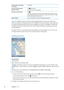 Page 82See the name or description  
of a location Tap the pin.
See a list of the businesses  
found in a search Tap 
, then tap List.
Tap a business to see its location.
Find your current location Tap 
.
Your current location is shown by a blue marker. If your location can’t be 
determined precisely, a blue circle appears around the marker. The smaller 
the circle, the greater the precision.
Mark a location Touch and hold the map until the dropped pin appears.
Important:  Maps, directions, and location-based...