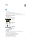 Page 7115
  71
Safari
Safari features include:
 •Reader—view articles without ads or clutter
 •Reading list—collect articles to read later
 •Full-screen mode—when viewing webpages in landscape orientation
Use iCloud to see pages you have open on other devices, and to keep your bookmarks and 
reading list up to date on your other devices.
Search the web and 
the current page.
Swipe through open 
webpages or open a 
new page.
Double-tap an item 
or pinch to zoom in 
or out.
Enter a web address (URL).
Add a...