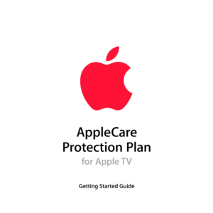 Page 1AppleCare 
Protection Plan
Getting Started Guide
for Apple TV  