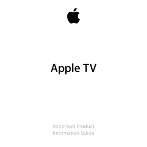 Page 1Apple TV
Important Product Information Guide  