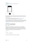 Page 25 Chapter  3    Basics 25
Type text
The onscreen keyboard lets you enter text when needed.
Enter text
9:41 AM
Tap a text field to see the onscreen keyboard, then tap letters to type. If you touch the wrong 
key, you can slide your finger to the correct key. The letter isn’t entered until you release your 
finger from the key.
You can also use an Apple Wireless Keyboard to enter text. See Use an Apple Wireless 
Keyboard
 on page 26. To dictate instead of typing, see Dictate on page 27.
Tap Shift to type...
