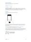 Page 25 Chapter  3    Basics 25
Adjust the brightness
Dim the screen to extend battery life, or use Auto-Brightness.
Adjust the screen brightness. Go to Settings > Wallpapers & Brightness and drag the slider. If 
Auto-Brightness is on, iPhone adjusts the screen brightness for current light conditions using the 
built-in ambient light sensor. You can also adjust the brightness in Control Center.
Type text
The onscreen keyboard lets you enter text when needed.
Enter text
9:41  AM
Tap a text field to see the...