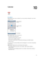 Page 6710
  67
Calendar
At a glance
iPhone makes it easy to stay on schedule. You can view calendars individually, or view several 
calendars at once.
A day with a dot has 
events.
Change calendars or 
accounts.
View invitations.
View or edit an event:  Tap the event. You can:
 •Set a primary and secondary alert
 •Change the event’s date, time, or duration
 •Move an event to a different calendar
 •Invite others to attend events on iCloud, Microsoft Exchange, and CalDAV calendars
 •Delete the event
You can also...