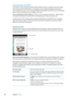 Page 138Syncing books and PDFs
Use iTunes to sync your books and PDFs between iPhone and your computer, and to buy books 
from the iTunes Store. When iPhone is connected to your computer, the Books pane lets you 
select which items to sync. You can also add DRM-free ePub books and PDFs to your iTunes library. 
Books in PDF and ePub format are available on the web.
Sync an ePub book or PDF to iPhone:  In iTunes on your computer, choose File > Add to Library 
and select the file. Select the book or PDF in the...