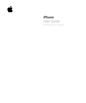 Page 1iPhone
User Guide
For iPhone OS 3.1 Software 