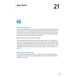 Page 167App Store
21
About the App Store
You can search for, browse, review, purchase, and download applications from the App 
Store directly to iPhone. Applications you download and install from the App Store on 
iPhone are backed up to your iTunes library the next time you sync iPhone with your 
computer. You can also install applications you’ve purchased or downloaded through 
iTunes on your computer when you sync with iPhone.
Note:  The App Store is not available in all regions.
To use the App Store, iPhone...