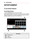 Page 4848ENTERTAINMENT
ENTERTAINMENT
To	use	Smart	Features
To	use	Home	Screen
•	Press the  (Home) button on the remote control.
With all projector features on one screen, everyone can access a wealth \
of content and applications conveniently via the quick and easy-to-use menu\
, arranged by themes such as Live TV, MY APPS, etc.
	1		3	
	2	
003000520059004C0048003A004800440057 00310048005A005600360053005200550057 003800260026
0033004C00460057 003000440053002A004400500048 003000580056004C0046 003600310036...