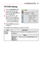 Page 8383CUSTOMIZING	SETTINGS
PICTURE	Settings
1 Press the SETTINGS button.
2 Use the , , , or  button to select PICTURE and press the OK button.
3 Use the , , , or  button to set up the desired item and press the OK button. -To return to the previous menu, press the  button.
4 Press the EXIT button when completed.
	
• 1C1A00030028005100480055004A005C0003003600440059004C0051004A0003 001D0003003000480047004C00580050
	
• 0033004C00460057005800550048000300300052004700480003...