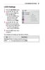 Page 9797CUSTOMIZING	SETTINGS
LOCK	Settings
1 Press the SETTINGS button.
2 Use the , , , or  button to select LOCK and press the OK button. -To enter the LOCK menu, enter the preset 4-digit password. The initial password is set as 0000.
3 Use the , , , or  button to set up the desired item and press the OK button. -To return to the previous menu, press the  button.
4 Press the EXIT button when completed.
	
• 00360048005700030033004400560056005A005200550047
	
• 002F00520046004E00030036005C00560057004800500003...