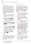 Page 18Quick Access to Convenient Features
16   
3-way call
You can talk with two people at 
the same time with a three-way 
conversation on your wireless 
phone. Airtime and other charges, 
which may include toll or long 
distance charges, will apply for all 
simultaneous calls until you end 
one call. 
1.  While on the ﬁrst call, dial the 10-digit number of the second 
person. 
2. Press the  SEND key 
. The 
ﬁrst person is automatically put 
on hold while the call is made. 
3.  When the second person...