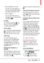 Page 45  43
†Links embedded in contentYou can act on the options or 
the links using the Select keys  
just below the display screen.
†Text or numbers
You can select the items by 
moving the cursor and pressing 
the OK key  
.
Scrolling 
Use the Directional key  
. The 
browser's cursor will highlight 
currently selected items.
Fast Scrolling 
Press and hold the Directional key  
 to quickly move the cursor up 
and down on the current screen.
Select Keys
To use (if available) special 
functions press the...