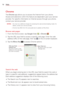 Page 7472We b
Chrome
The Chrome app allows you to access the Internet from your phone. 
Access and selections within this feature are dependent upon your servic\
e 
provider. For speciﬁc information on Internet access through your phone, 
contact your service provider.
 NOTES •     You may incur additional charges for accessing the web and downloading me\
dia. For 
details, contact your service provider.
     
•     Chrome may differ from this user guide due to updates via Play Store.
Browse web pages
1.  From...