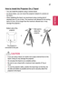 Page 2727
How	to	Install	the	Projector	On	a	Tripod
•	You can install the projector using a camera tripod.
•	As shown below, you can mount the projector instead of a camera on the tripod.
•	When stabilizing the tripod, we recommend using a locking bolt of standard size 4.5 mm or less. The maximum size allowed for the locking bolt is 5.5 mm. (If it is longer than the maximum allowed size, it may damage the projector.)
+⇒
TripodBolt used to 
attach the 
projectorThe projector is 
connected to this part. Bottom...