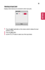 Page 3939
Selecting	an	Input	Label
Displays which devices are connected to which input ports.
Input Label
HDMI
Close
1 Press the  button on the remote control to display the input selection screen.
2 Press the Red button.
3 Use the  or  button to select one of the input labels.
ENGLISH  