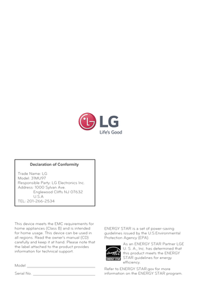 Page 38This device meets the EMC requirements for 
home appliances (Class B) and is intended 
for home usage. This device can be used in 
all regions. Read the owner's manual (CD) 
carefully and keep it at hand. Please note that 
the label attached to the product provides 
information for technical support.
Model
Serial No.
ENERGY STAR is a set of power-saving 
guidelines issued by the U.S.Environmental 
Protection Agency (EPA).
Refer to ENERGY STAR.gov for more  
information on the ENERGY STAR program.
As...