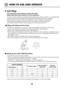 Page 1818
8. Salt Filling
• Check the water hardness of your area. (Your water supplier will be able to tell you this.)
• Set the water hardness according to the setting method of the water softener.
• Remove lower rack and unscrew the cap of salt container.
• Before using your dishwasher for the first time, fill with salt, the container has a capacity of 1.2kg.
Use a funnel for ease and clean filling, ensuring that coarse salt or regenerating salt intended for
dishwashers is used.
• After filling, wipe off any...
