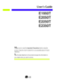 Page 1Make sure to read the Important Precautionsbefore using the
product. Keep the Users Guide(CD) in an accessible place for future
reference.
See the label attached on the product and give the information to
your dealer when you ask for service.
E1950T
E2050T
E2250T
E2350T
User’s Guide
 