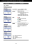 Page 2322
On Screen Display(OSD) Selection and Adjustment 
PRESETSelect the screen color. 
• sRGB: Set the screen color to fit the
sRGB standard color
specification.
•  6500K to 7500K: Slightly reddish white.
•  8500K to 9300K:  Slightly bluish white.
REDSet your own red color levels.
GREENSet your own green color levels.
BLUESet your own blue color levels.
GAMMA
Set your own gamma value. : 0 / 1 / 2
On the monitor, high gamma values
display whitish images and low
gamma values display blackish
images.
COLOR...