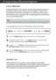 Page 11A10
On Screen Display (OSD) Control Adjustment
Screen Adjustment
Making adjustments to the image size, position and operating parameters \
of
the display is quick and easy with the On Screen Display Control system. A
short example is given below to familiarize you with the use of the cont\
rols.
The following section is an outline of the available adjustments and sel\
ections
you can make using the OSD.
To make adjustments in the On Screen Display, follow these steps:
Touch the MENU Button , then the...