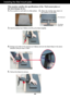 Page 22A21
Installing the Wall mount plate
This monitor satisfies the specifications of the  Wall mount plate or
the interchange device.
1.Put a cushion or soft cloth on a flat surface.2. Place  the  monitor  face  down  on
the cushion or soft cloth.     
3.Hold the product as it follows and lift up the Stand slightly.
4.Change your hold on the product as it follows and turn the Stand Base in the arrow
direction until you hear a "click."
5.Pull out the Stand to remove.
The Head part
The Stand 
base...