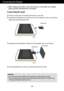 Page 4Connecting the Display
A3
Important
Do not remove and re-install the stand frequently, it could damage the stand.
Do not carry the product upside down holding only the stand base. The product may
fall and get damaged or injure your foot.
Before setting up the monitor, ensure that the power to the monitor, the computer
system, and other attached devices is turned off.
Connecting the stand 
1. Place the monitor with its front facing downward on a soft cloth.
2.Assemble the Stand Body into the product in...