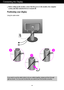 Page 7A6
Connecting the Display
Before setting up the monitor, ensure that the power to the monitor, the computer
system, and other attached devices is turned off.
Positioning your display 
Using the cable holder
1
2
3
If you want to use the cable holder to let your cables together, please put them through
right as shown. For if you dont do like that, you cannot use Pivot function smoothly.
 