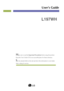 Page 1Make sure to read the Important Precautionsbefore using this product. 
Keep the Users Guide (CD) in an accessible place for future reference.
See the attached label on the unit and show this information to your dealer
when  asking for service.
L197WH
User’s Guide
 