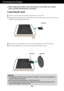 Page 4
A3
Connecting the Display
ImportantThis illustration depicts the general model of connection. Your monitor \
may differ from
the items shown in the picture.
Once you connect the stand base, try not to disconnect it. Do not carry the product upside down holding only the stand base. The pr\
oduct may
fall and get damaged or injure your foot.
Before setting up the monitor, ensure that the power to the monitor, the\
 computer
system, and other attached devices is turned off.
Connecting the stand 
1. 
Place...