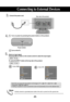 Page 1919
• Directly connect to a grounded power outlet on the wall or a power bar with a ground wire.Note
Turn on the PC. 2 1
Rear side of the product.Connect the power cord.
Select an input signal.
Press the INPUT button on the remote control to select the input signal. 
Or, press the INPUT button at the top side of the product. Turn on power by pressing the power button on the product.
Power button
• Select RGB
RGB(PC/DTV) IN DV I  I NANTENNA IN  AUDIO
(RGB/DVI) IN
H/P S-VIDEO
AV IN 2 AV 1(MONO)VIDEOAUD...