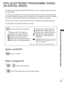 Page 6565
EPG (ELECTRONIC PROGRAMME GUIDE)(IN DIGITAL MODE)
Select a programme Switch on/off EPG
This system has an Electronic Programme Guide (EPG) to help your navigation through all the possi-
ble viewing options.
The EPG supplies information such as programme listings, start and end times for all available servic -
es. In addition, detailed information about the programme is often available in the EPG (the availability 
and amount of these programme details will vary, depending on the particular...