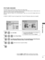 Page 7171
PICTURE  CONTROL
This feature lets you adjust the picture quality of the original image.
Use  this  to  calibrate  the  screen  quality  by  adjusting  the  Black  and  White  Level  etc.  General  users  can 
calibrate the screen quality by easily following each stage.
When  you  adjust  the  image  to  Low,  Recommended  or  High,  you  can  see  the  changed  result  as  an 
example.
In RGB-PC / HDMI-PC mode, the changed Colour, Tint and H/V Sharpness values are not applied.
PICTURE WIZARD...