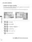 Page 7676
PICTURE CONTROL
PICTURE  CONTROL
By segmenting categories, Expert 1 and Expert 2  provide more categories which users can set as they 
see fit, offering the optimal picture quality for users.
This may also be used to help a professional optimize the TV performance using specific videos.
EXPERT PICTURE CONTROL
MoveOKPICTURE
Aspect Ratio  :  16:9
Picture Wizard
ꕊ
 Energy Saving  : Off
Picture Mode  :  Standard
 •  Backlight    7 0
 • Contrast  9 0
 • Brightness  5 0
 • H Sharpness  7 0
▼
 Picture Mode...