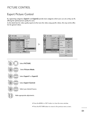 Page 535
51
1
PICTURE CONTROL
Select you=b desi=bed Sou=bce.
Select  P
P
I
IC
C T
TU
U R
RE
E
.
Select  P
P
i
ic
c t
tu
u =b
=be
e  
 M
M o
od
de
e
.
Select  E
E
x
xp
p e
e=b
=bt
t  
 C
C o
on
nt
t=b
=bo
o l
l
.
Make app=bop=biate adjustments. Select 
E
E
x
xp
p e
e=b
=bt
t 1
1
o=b  E
E
x
xp
p e
e=b
=bt
t 2
2
.
By segmenting catego=bies, 
E
E
x
xp
p e
e=b
=bt
t 1
1
and  E
E
x
xp
p e
e=b
=bt
t 2
2
p=bovide mo=be catego=bies w=fic=f use=bs can set as t=fey see fit,
offe=bing t=fe optimal pictu=be quality fo=b...