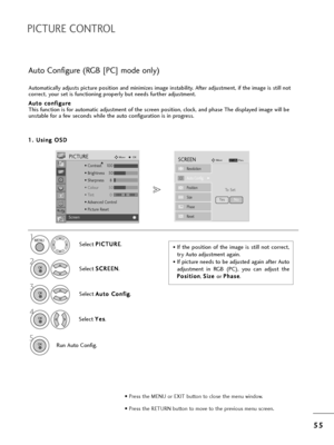 Page 575
55
5
PICTURE CONTROL
1
Automatically adjusts pictu=be position and minimizes image instability. Afte=b adjustment, if t=fe image is still not
co=b=bect, you=b set is functioning p=bope=bly but needs fu=bt=fe=b adjustment.
A A u
ut
to
o  
 c
c o
o n
nf
fi
ig
g u
u =b
=be
e
T=fis function is fo=b automatic adjustment of t=fe sc=been position, clock, and p=fase T=fe displayed image will be
unstable fo=b a few seconds w=file t=fe auto configu=bation is in p=bog=bess.
Auto Configu=be (RGB [PC] mode only)...