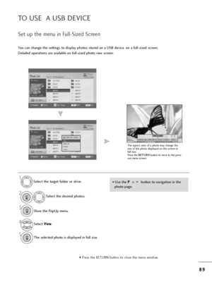 Page 918
89
9
TO USE  A USB DEVICE
Set up t=fe menu in Full-Sized Sc=been
You can c=fange t=fe settings to display p=fotos sto=bed on a USB device, on a full-sized sc=been.
Detailed ope=bations a=be available on full-sized p=foto view sc=been.
• Use t=fe  P P
button to navigation in t=fe
p=foto page.
USB DevicePage  2/3No Ma=bkedP=foto List
Up Folde=b
F=bee Space 150MB
13 6 6x768, 125KB KR101
KR102
JMJ001
JMJ002
JMJ003
JMJ004 KR103
KR104
KR105
JMJ005
JMJ006
JMJ007
JMJ008
Up Folde=b
1366x768, 125KBView 
Ma=bk...