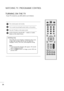 Page 2726
First, connect power cord correctly. 
Turn on power by pressing the power button on the product.
Press the TV button on the remote control.
Set the channel by using the PR+ / - buttons or number
buttons on the remote control. 
2
1
OK 
MENU EXIT
GUIDE
RATIO
123
456
789
0
Q.VIEWLIST
TV INPUTD/A
POWER
VOL PR
INDEX
SLEEP
HOLDREVEAL
SUBTITLEUPDATE
I/IIMUTETEXT
BACK
FAV
TIME
INFO   i
TV/RADIO
*
?
TURNING ON THE TV
Initializing setup 
Note: 
a. It will automatically disappear after approx. 40 seconds
unless...